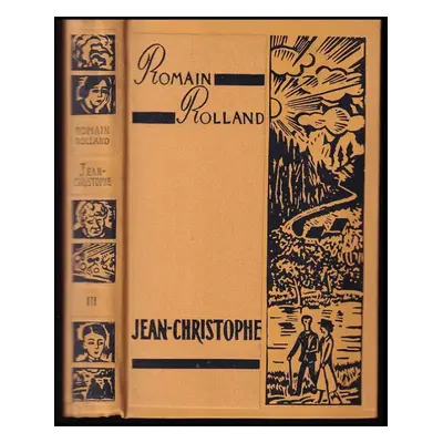 JEAN-CHRISTOPHE, III Antoinette - Dans La Maison Les Amies - Romain Rolland (1957, Éditions en l