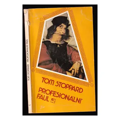 Profesionální faul - Tom Stoppard (1979, Sixty-Eight Publishers)