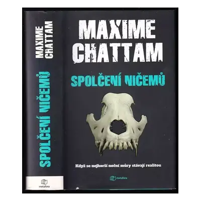 Spolčení ničemů - Maxime Chattam (2021, Metafora)