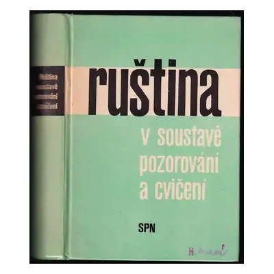 Ruština v soustavě pozorování a cvičení : příručka pro studující na pedagogických fakultách - Le