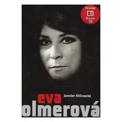 Eva Olmerová - Jaroslav Kříženecký (2009, XYZ)