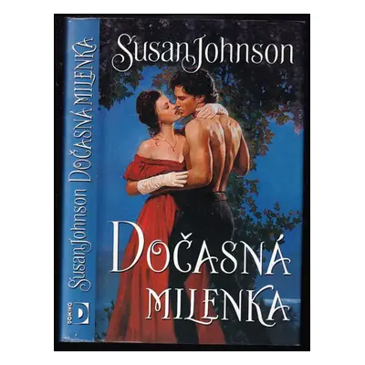 Dočasná milenka - Susan Johnson (2008, Domino)