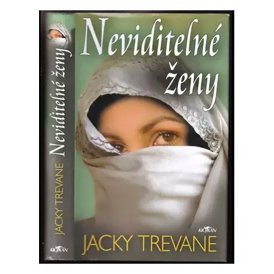 Neviditelné ženy - Jacky Trevane (2006, Alpress)