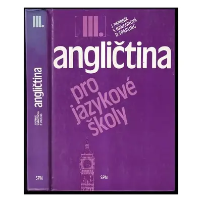 Angličtina pro jazykové školy 3 : 3 - Jaroslav Peprník, Stella Nangonová, Eva Zábojová, Don Spar