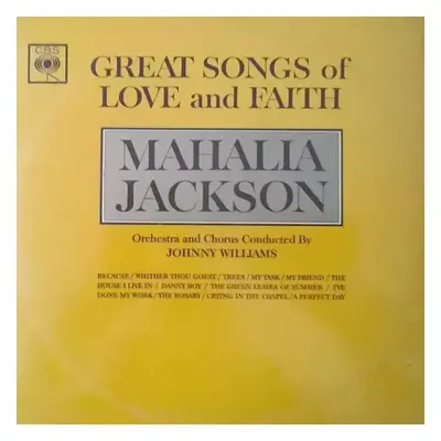 Great Songs Of Love And Faith - Mahalia Jackson (CBS)