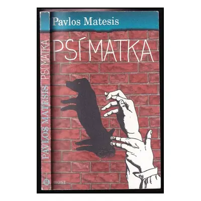 Psí matka - Paulos V Matesis (2006, Host)