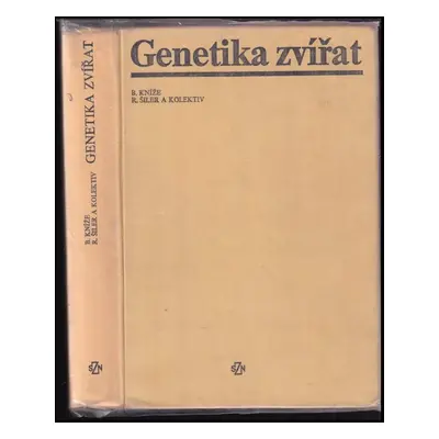 Genetika zvířat - Rudolf Šiler, Bohumír Kníže (1978, Státní zemědělské nakladatelství)