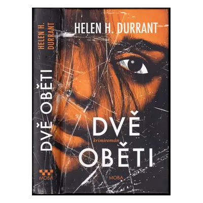 Dvě oběti - Helen H Durrant (2023, MOBA)