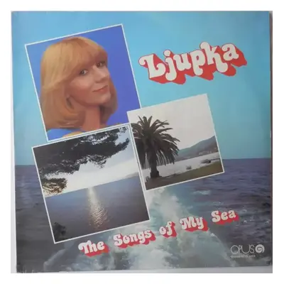 The Songs Of My Sea - Ljupka Dimitrovska (1989, Opus)