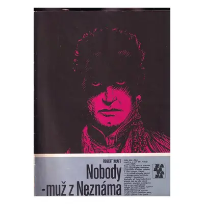 Nobody - muž z Neznáma - Robert Kraft (1977, Albatros)