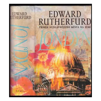 Londýn - Edward Rutherfurd (1999, BB art)