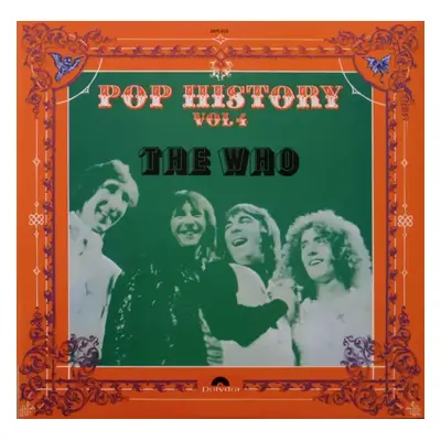 Pop History Vol 4 : Gatefold Vinyl - The Who (1970, Polydor)