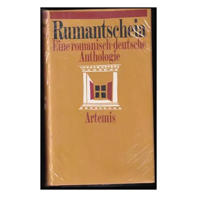 Rumantscheia : Eine Anthologie rätoromanischer Schriftsteller der Gegenwart - kolektiv (1979)