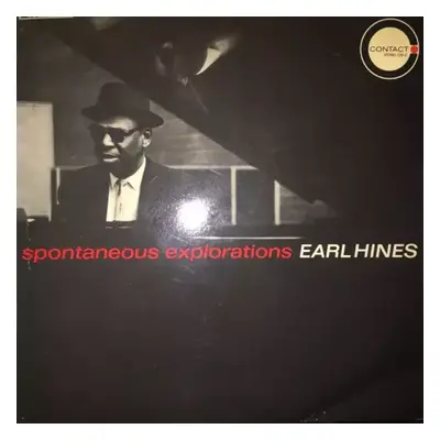 Spontaneous Explorations : Gatefold Vinyl - Earl Hines (1965, Contact (6))