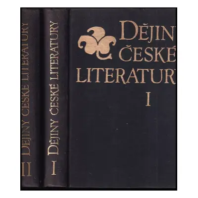 Dějiny české literatury: díl 1. + 2. - Jiří Daňhelka, Karel Dvořák, Dějiny, Karel IV. (1959, Nak