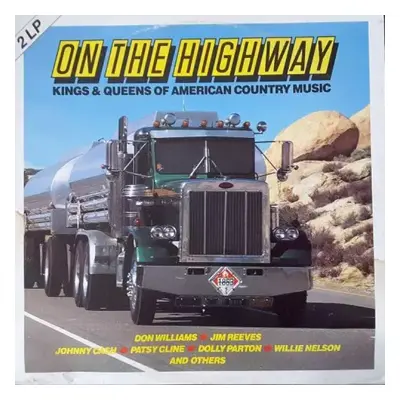 On The Highway - Kings & Queens Of American Country Music - Various (SR International)