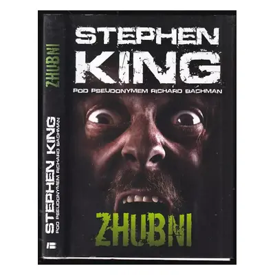 Zhubni - Stephen King (2012, Beta)