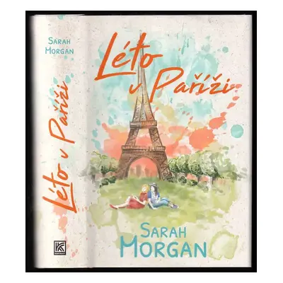 Léto v Paříži - Sarah Morgan (2020, Dobrovský s.r.o)