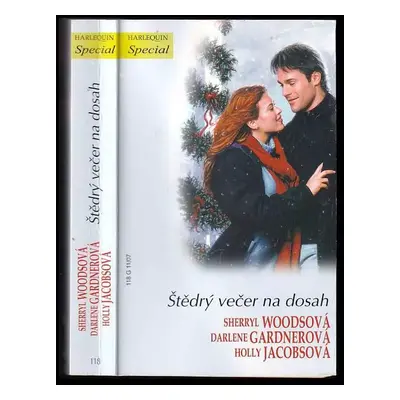 Štědrý večer na dosah : Polibek od Santa Clause - Sherryl Woods, Holly Jacobs, Darlene Gardner (