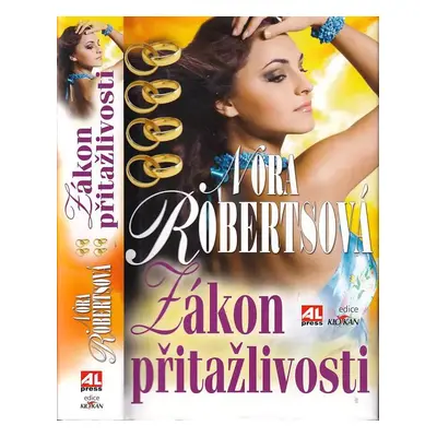 Zákon přitažlivosti - Nora Roberts (2011, Alpress)