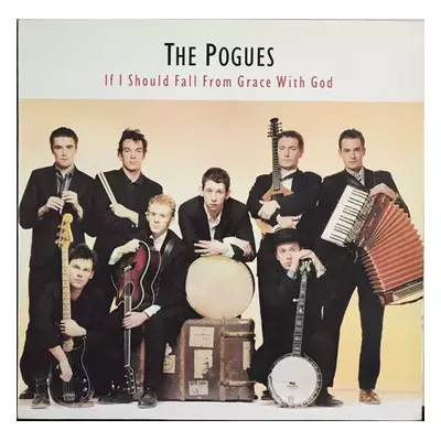 If I Should Fall From Grace With God - The Pogues (1988, Upfront (4))