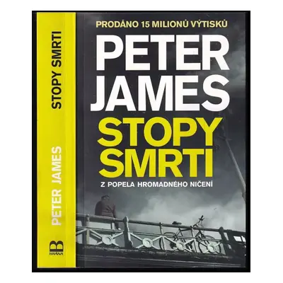 Stopy smrti - Peter James (2016, Brána)