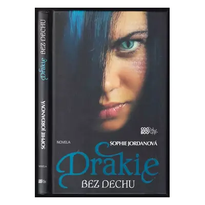 Drakie : Bez dechu - Sophie Jordan (2014, CooBoo)