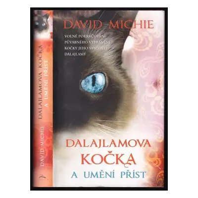 Dalajlamova kočka a umění příst - David Michie (2014, Synergie)