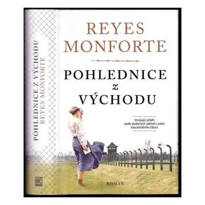 Pohlednice z Východu - Reyes Monforte (2023, Dobrovský s.r.o)