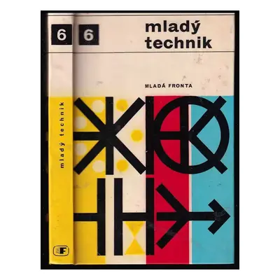 Mladý technik : 6 - Drahomíra Frýbová (1966, Mladá fronta)