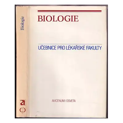 Biologie : učebnice pro lékařské fakulty - Oldřich Nečas (1982, Avicenum)