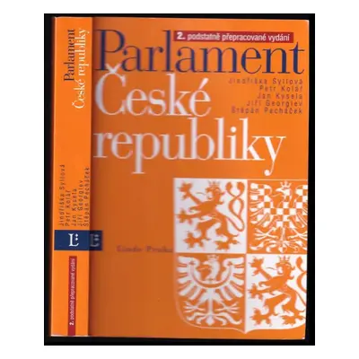 Parlament České republiky : 2. podstatně přepracované vydání podle stavu k 1.5.2007 (2007, Linde