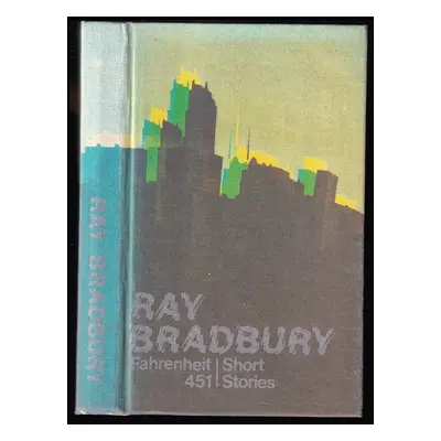 Fahrenheit 451 - Short Stories - Ray Bradbury (1983)