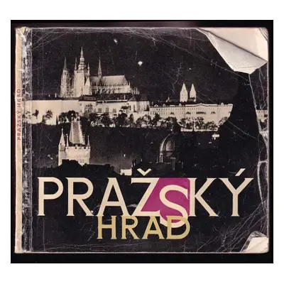 Pražský hrad - Ivan Borkovský (1960, Sportovní a turistické nakladatelství)