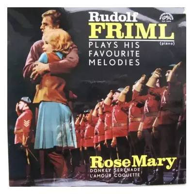 Rudolf Friml Plays His Favourite Melodies - Rudolf Friml (1965, Supraphon)