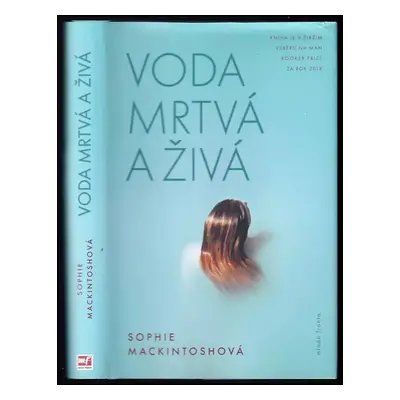 Voda mrtvá a živá - Sophie Mackintosh (2018, Mladá fronta)