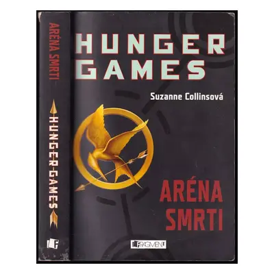 Hunger games : Aréna smrti - Suzanne Collins (2010, Fragment)