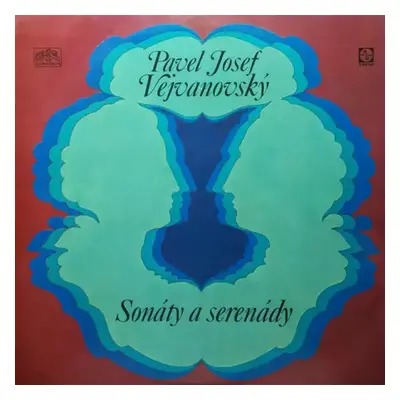 Sonáty A Serenády - Pavel Josef Vejvanovský (1971, Supraphon)