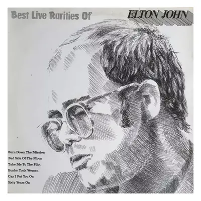 Best Live Rarities Of Elton John - Elton John (1976, Hallmark Records)