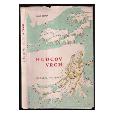 Hudcov vrch - Jozef Horák (1960, Mladé letá)