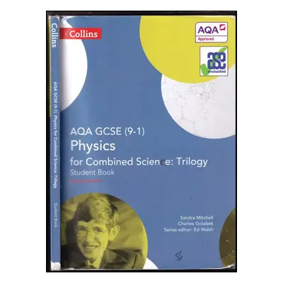 AQA GCSE Physics for Combined Science : Trilogy 9-1 Student Book (GCSE Science 9-1) - Sandra Mit