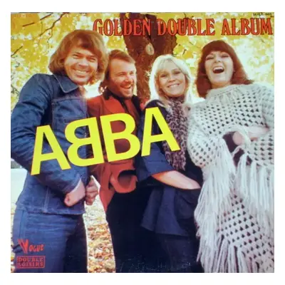 Golden Double Album : Gatefold Vinyl - ABBA (1976, Vogue)