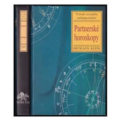 Partnerství v horoskopu : vztah - zrcadlo sebepoznání - Nicolaus Klein (1997, Volvox Globator)