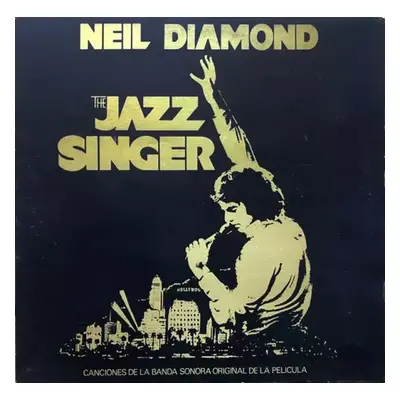 The Jazz Singer (Canciones De La Banda Sonora Original De La Película) : Gatefold Vinyl - Neil D