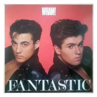 Fantastic - Wham! (1983, Epic)