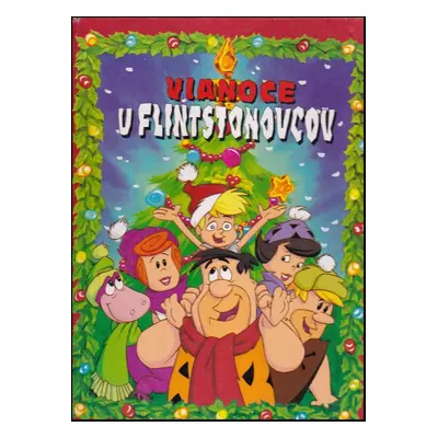 Vianoce u Flintstonovcov - Sean Roche, David Erham (1995, Egmont Neografia)