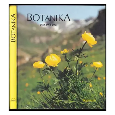 Botanika - Karel Kubát (2003, Scientia)