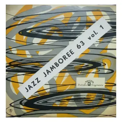 Jazz Jamboree 63 Vol. 1 - Various (1963, Polskie Nagrania Muza)