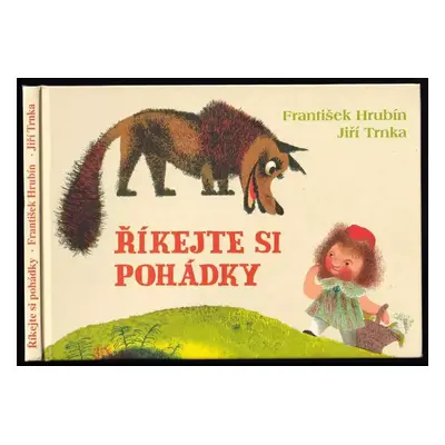 Říkejte si pohádky - František Hrubín (2010, Studio trnka)