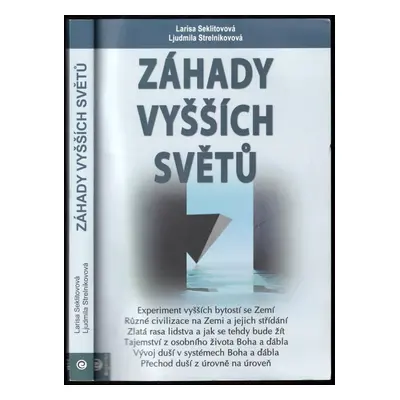 Záhady vyšších světů - Larisa Seklitova, Ljudmila Strelnikova (2022, Eugenika)